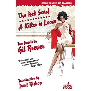 Brewer, Gil The Red Scarf / A Killer is Loose Brewer, Gil The Red Scarf / A Killer is Loose