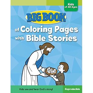 David C. Cook Big Book of Coloring Pages with Bible Stories for Kids of All Ages (Big Books) David C. Cook Big Book of Coloring Pages with Bible Stories for Kids of All Ages (Big Books)