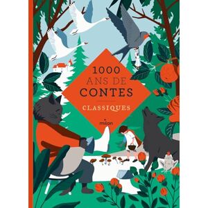 Collectif Mille ans de contes classiques Collectif Mille ans de contes classiques