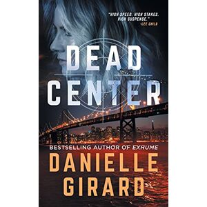 Girard, Danielle Dead Center: Rookie Club Book 1 Girard, Danielle Dead Center: Rookie Club Book 1