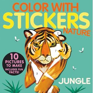 Marx, Jonny Color with Stickers: Jungle: 10 Pictures to Make Includes Fun Facts! Marx, Jonny Color with Stickers: Jungle: 10 Pictures to Make Includes Fun Facts!