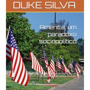 Silva América, um paradoxo sociopolítico: Regressiva política tribal, por facções em culto partidário e opostas identidades sociais. Silva América, um paradoxo sociopolítico: Regressiva política tribal, por facções em culto partidário e opostas identidades sociais.