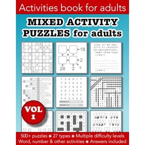 Morgan, Christopher D Mixed Activity Puzzles for Adults Volume 1: Education resources by Bounce Learning Kids Morgan, Christopher D Mixed Activity Puzzles for Adults Volume 1: Education resources by Bounce Learning Kids