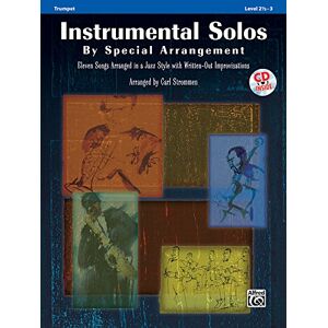 Strommen, Carl Instrumental Solos by Special Arrangement (11 Songs Arranged in Jazz Styles with Written-Out Improvisations): Trumpet (Book & CD) Strommen, Carl Instrumental Solos by Special Arrangement (11 Songs Arranged in Jazz Styles with Written-Out Improvisations): Trumpet (Book & CD)