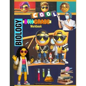 Homeschool, Biological Eight 8th Grade Biology Workbook: Grade 8th Lesson Homeschool Classroom Curriculum Worksheets School Book: With Answer Key, Science Experiment Research ... Tracker Sheets and End-of-Year-Elevation Form Homeschool, Biological Eight 8th Grade Biology Workbook: Grade 8th Lesson Homeschool Classroom Curriculum Worksheets School Book: With Answer Key, Science Experiment Research ... Tracker Sheets and End-of-Year-Elevation Form