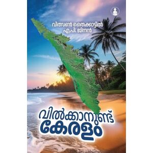 Wilson Vilkkanundu Keralam (Edition1st) Wilson Vilkkanundu Keralam (Edition1st)