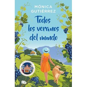 Gutiérrez, Mónica Todos Los Veranos del Mundo / All the Summers in the World (Ficción) Gutiérrez, Mónica Todos Los Veranos del Mundo / All the Summers in the World (Ficción)