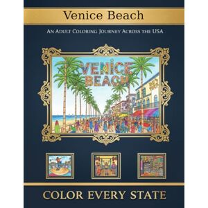 Walker, James Venice Beach Icons: California Adult Coloring Book: A California Coloring Book Walker, James Venice Beach Icons: California Adult Coloring Book: A California Coloring Book