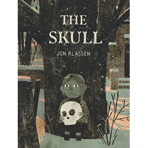 Klassen, Jon The Skull: A Spooky Illustrated Adventure Story about Friendship and Courage for Kids Ages 6–9 – A Stylish Halloween Gift from the Bestselling Creator of This Is Not My Hat Klassen, Jon The Skull: A Spooky Illustrated Adventure Story about Friendship and Courage for Kids Ages 6–9 – A Stylish Halloween Gift from the Bestselling Creator of This Is Not My Hat