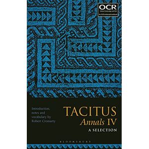 Robert Cromarty Tacitus, Annals IV: A Selection: 6 Robert Cromarty Tacitus, Annals IV: A Selection: 6