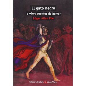 Poe, Edgar Allan El gato negro / The Black Cat: Y otros cuentos de horror / and Other Horror Stories (Aula De Literatura / Classroom Literature) Poe, Edgar Allan El gato negro / The Black Cat: Y otros cuentos de horror / and Other Horror Stories (Aula De Literatura / Classroom Literature)