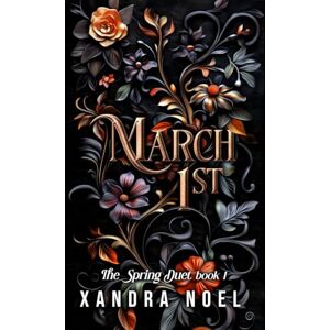 Noel, Xandra March 1st: enemies-to-lovers dark romantasy Noel, Xandra March 1st: enemies-to-lovers dark romantasy