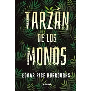 Rice Burroughs, Edgar Tarzán de los monos Rice Burroughs, Edgar Tarzán de los monos