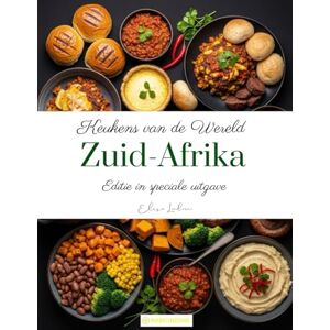 Leclerc, Elise Keukens van de Wereld: Zuid-Afrika (Editie in speciale uitgave) Leclerc, Elise Keukens van de Wereld: Zuid-Afrika (Editie in speciale uitgave)