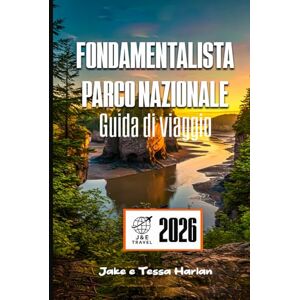 Harlan, Jake e Tessa Fondamentalista Parco nazionale Guida di viaggio: Scopri le meraviglie delle maree, le escursioni panoramiche e le attrazioni imperdibili nella gemma nascosta del New Brunswick Harlan, Jake e Tessa Fondamentalista Parco nazionale Guida di viaggio: Scopri le meraviglie delle maree, le escursioni panoramiche e le attrazioni imperdibili nella gemma nascosta del New Brunswick