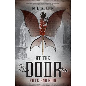 Glenn, M.J. At the Door: Fate and Ruin: 3 (The Dwelling Hunter Series) Glenn, M.J. At the Door: Fate and Ruin: 3 (The Dwelling Hunter Series)