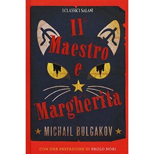 Bulgakov, Michail Il Maestro e Margherita Bulgakov, Michail Il Maestro e Margherita