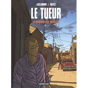 LUC JACAMON / MATZ Le Tueur: Le commun des mortels (7) LUC JACAMON / MATZ Le Tueur: Le commun des mortels (7)