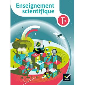 Bianchi, Véronique Enseignement scientifique Tle Éd. 2020 Livre élève Bianchi, Véronique Enseignement scientifique Tle Éd. 2020 Livre élève