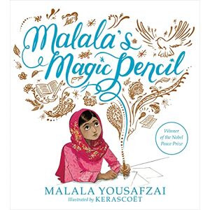 Yousafzai, Malala Malala's Magic Pencil Yousafzai, Malala Malala's Magic Pencil