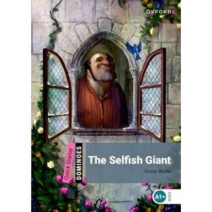 Bowler, Bill Dominoes: Quick Starter:: The Selfish Giant Bowler, Bill Dominoes: Quick Starter:: The Selfish Giant