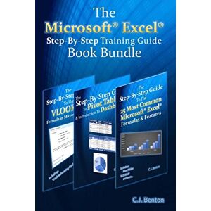 Benton, C.J. The Microsoft Excel Step-By-Step Training Guide Book Bundle: Volume 4 (The Microsoft Excel Step-By-Step Training Guide Series) Benton, C.J. The Microsoft Excel Step-By-Step Training Guide Book Bundle: Volume 4 (The Microsoft Excel Step-By-Step Training Guide Series)