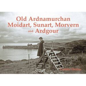 Hutton, Guthrie Old Ardnamurchan, Moidart, Sunart, Morvern and Ardgour Hutton, Guthrie Old Ardnamurchan, Moidart, Sunart, Morvern and Ardgour