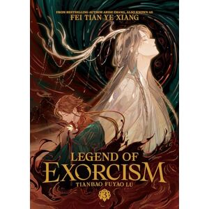 Fei Tian Ye Xiang Legend of Exorcism: Tianbao Fuyao Lu (Novel) Vol. 3 (Legend of Exorcism (Novel)) Fei Tian Ye Xiang Legend of Exorcism: Tianbao Fuyao Lu (Novel) Vol. 3 (Legend of Exorcism (Novel))