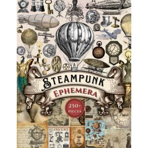 Books, Ephemeral Steampunk Ephemera: A Beautiful Collection of Uniques Cutouts, Perfect For Scrapbooking, Collage Art, Decoupage, Mixed Media Projects, and More Books, Ephemeral Steampunk Ephemera: A Beautiful Collection of Uniques Cutouts, Perfect For Scrapbooking, Collage Art, Decoupage, Mixed Media Projects, and More