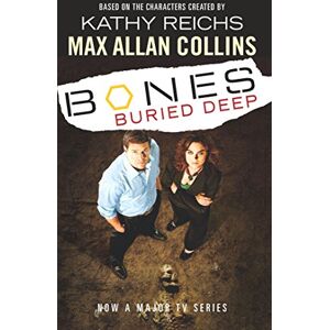 Collins, Max Allan Bones Buried Deep Collins, Max Allan Bones Buried Deep