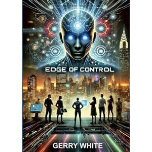 White, Gerry Edge Of Control White, Gerry Edge Of Control