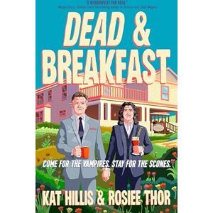 Kat Hillis Dead & Breakfast (A Dead & Breakfast Mystery) Kat Hillis Dead & Breakfast (A Dead & Breakfast Mystery)