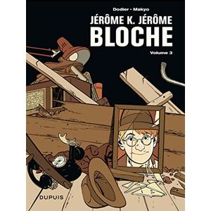 Dodier Jérôme K. Jérôme Bloche L'intégrale Tome 3 Jérôme K. Jérôme Bloche L'intégrale tome 3: Un oiseau pour le chat ; Le vagabond des dunes ; L'absent Dodier Jérôme K. Jérôme Bloche L'intégrale Tome 3 Jérôme K. Jérôme Bloche L'intégrale tome 3: Un oiseau pour le chat ; Le vagabond des dunes ; L'absent