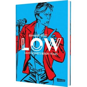 Kleist, Reinhard Low: David Bowie's Berlin Years David Bowie in Berlin Kleist, Reinhard Low: David Bowie's Berlin Years David Bowie in Berlin