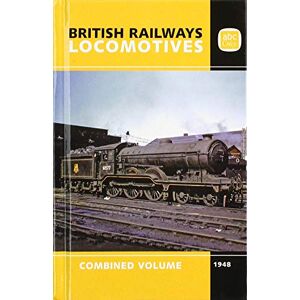 LOC, ABC BR abc British Railways Combined Volume 1948 LOC, ABC BR abc British Railways Combined Volume 1948