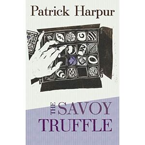 Harpur, Patrick The Savoy Truffle Harpur, Patrick The Savoy Truffle