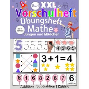 Jim, Coloring with XXL Vorschule Übungsheft Mathe: Zählen, Formen und erstes Rechnen lernen spielerisch und kindgerecht ab 5 Jahren Jim, Coloring with XXL Vorschule Übungsheft Mathe: Zählen, Formen und erstes Rechnen lernen spielerisch und kindgerecht ab 5 Jahren