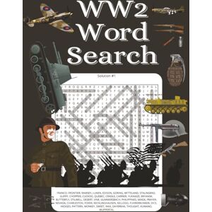 McNally, Jim ww2 word search: Large print word searches with easy to read letters, 2500+ words, world war two, word find 8.5x11 inches, 132 pages 50+ Puzzles ... gift for vacations, holidays and free times McNally, Jim ww2 word search: Large print word searches with easy to read letters, 2500+ words, world war two, word find 8.5x11 inches, 132 pages 50+ Puzzles ... gift for vacations, holidays and free times