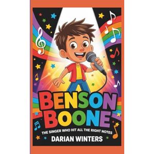 Winters, Darian Benson Boone: The Singer Who Hit All the Right Notes Winters, Darian Benson Boone: The Singer Who Hit All the Right Notes