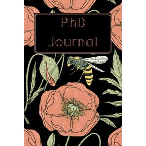 Green, Hazel PhD Journal: Doctoral Thesis Weekly Planner for Graduate Students, Doctor of Philosophy Gift, To Do List Notebook, Daily Organiser, 145 Pages 6x9 Notebook Green, Hazel PhD Journal: Doctoral Thesis Weekly Planner for Graduate Students, Doctor of Philosophy Gift, To Do List Notebook, Daily Organiser, 145 Pages 6x9 Notebook