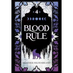 Hildenbrand, Heather Blood Rule Hildenbrand, Heather Blood Rule