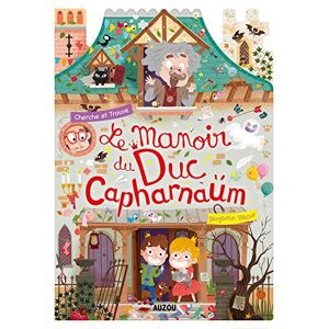 Bécue, Benjamin Le manoir du duc Capharnaüm cherche et trouve Bécue, Benjamin Le manoir du duc Capharnaüm cherche et trouve