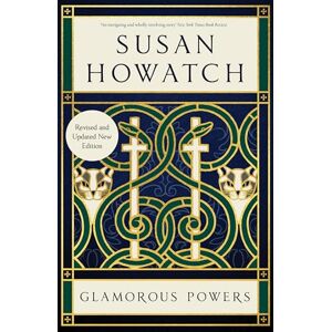 Howatch, Susan Glamorous Powers (New Edition) Howatch, Susan Glamorous Powers (New Edition)
