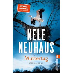 Neuhaus, Nele Muttertag: Hochspannend und emotional: Der 9. Fall für Pia Sander und Oliver von Bodenstein von der Bestsellerautorin Neuhaus, Nele Muttertag: Hochspannend und emotional: Der 9. Fall für Pia Sander und Oliver von Bodenstein von der Bestsellerautorin