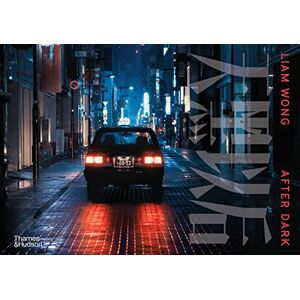 Wong, Liam Liam Wong: After Dark Wong, Liam Liam Wong: After Dark
