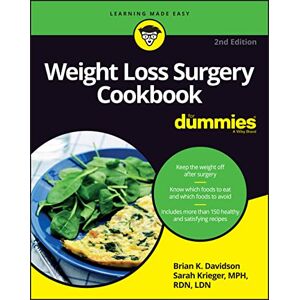 Davidson, Brian K. Weight Loss Surgery Cookbook For Dummies, 2nd Edition (For Dummies (Lifestyle)) Davidson, Brian K. Weight Loss Surgery Cookbook For Dummies, 2nd Edition (For Dummies (Lifestyle))
