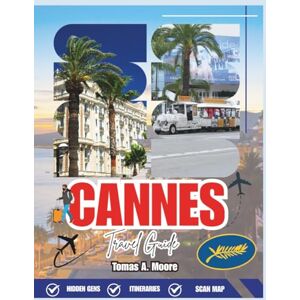 Norman CANNES 2026: Hidden Riviera Escapes, Glamorous Beaches, Film Festival Magic & Luxury French Riviera Adventures Norman CANNES 2026: Hidden Riviera Escapes, Glamorous Beaches, Film Festival Magic & Luxury French Riviera Adventures