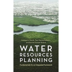 Rowman & Littlefield Publishers Water Resources Planning: Fundamentals for an Integrated Framework Rowman & Littlefield Publishers Water Resources Planning: Fundamentals for an Integrated Framework