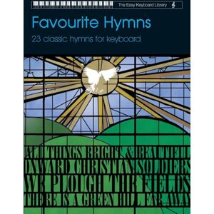 Various Easy Keyboard Library: Favourite Hymns (Voice and Keyboard) Various Easy Keyboard Library: Favourite Hymns (Voice and Keyboard)
