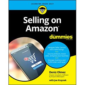 Olmez, Deniz Selling on Amazon For Dummies (For Dummies (Business & Personal Finance)) Olmez, Deniz Selling on Amazon For Dummies (For Dummies (Business & Personal Finance))